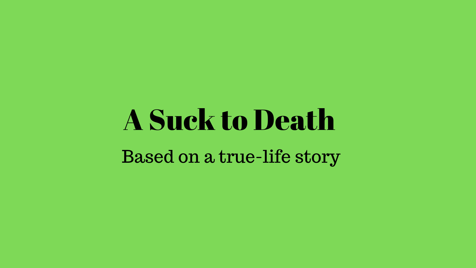 A Suck to Death - Lagos Convo