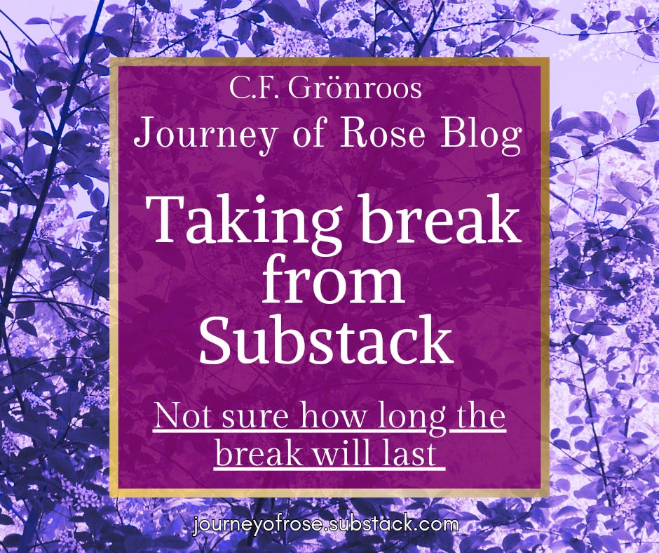 Taking A Break From Substack By C F Gr nroos taking-a-break-from-substack-by-c-f-gr-nroos