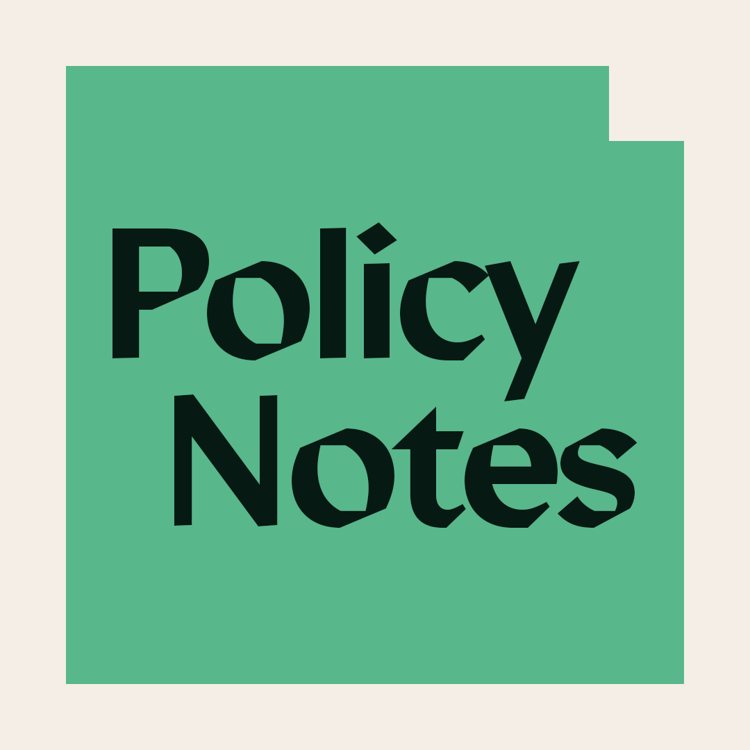 Policy Notes