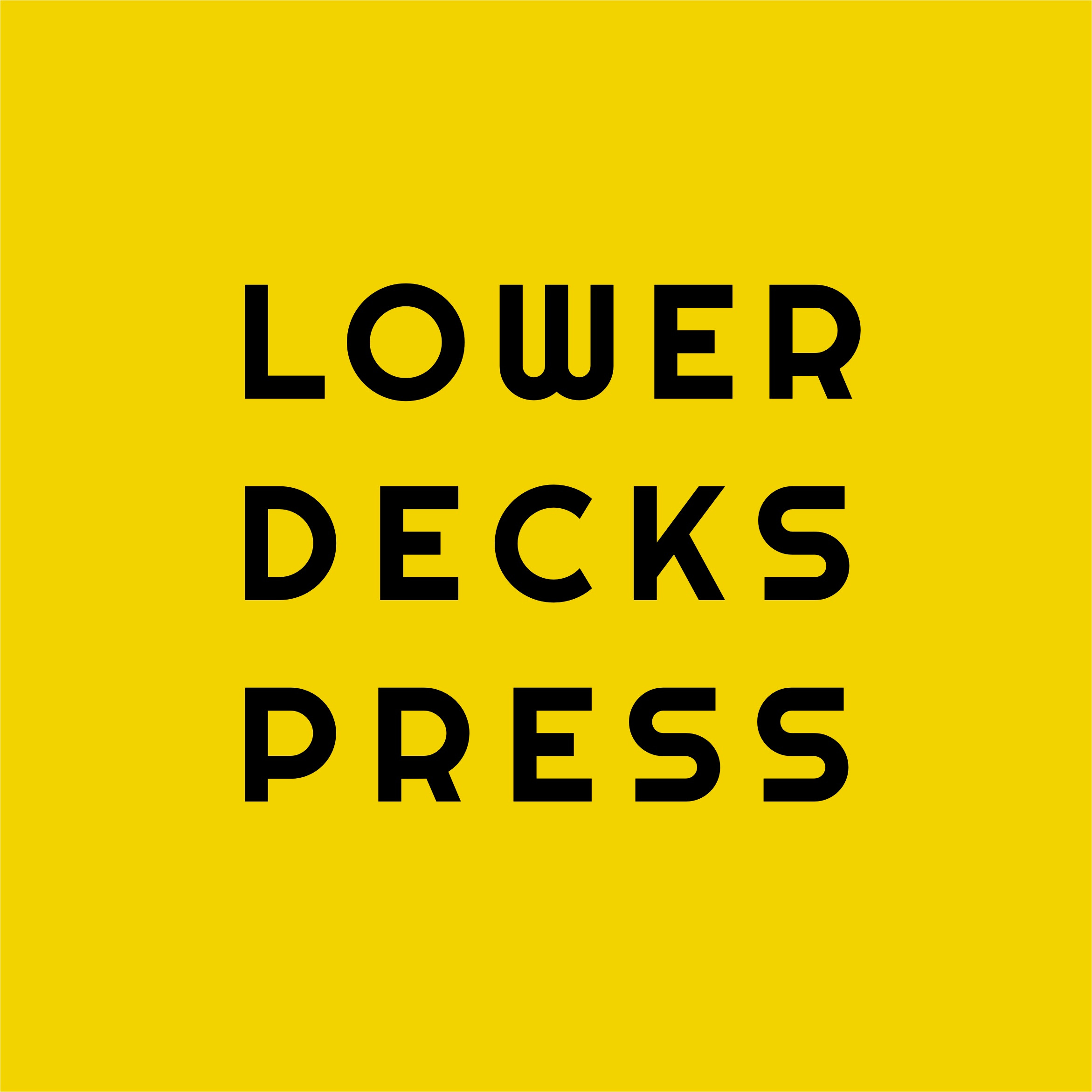 LOWER DECKS PRESS