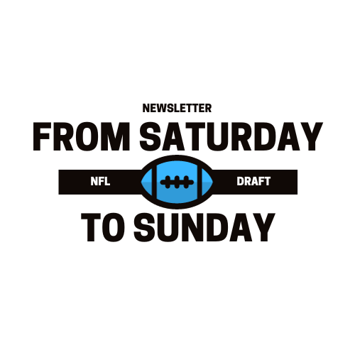 From Saturday to Sunday | Ein NFL (Draft) Newsletter