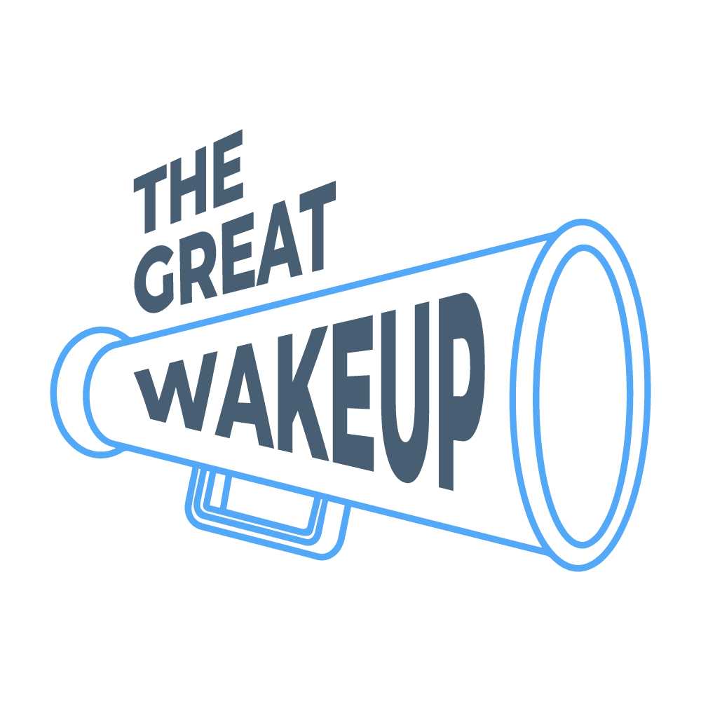 The Great Wakeup