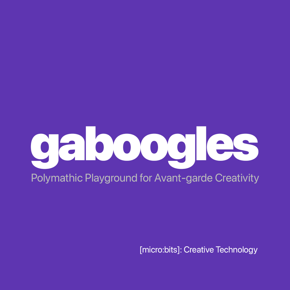 Artwork for gaboogles:  the Avant-garde Polymathic Playground
