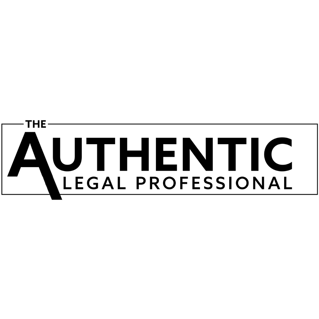 The Authentic Legal Professional