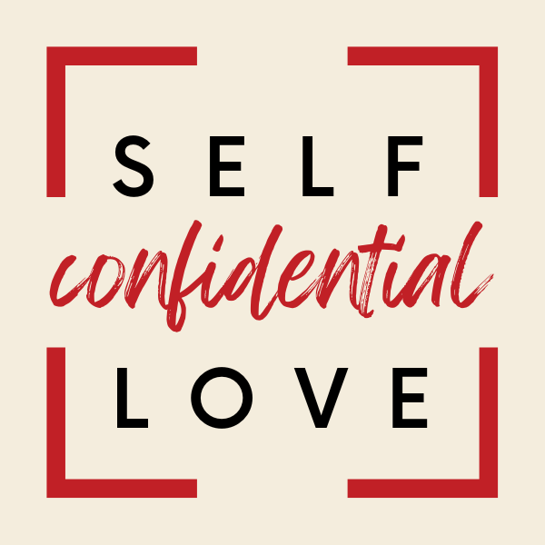 Artwork for Self Love Confidential by Melody Godfred