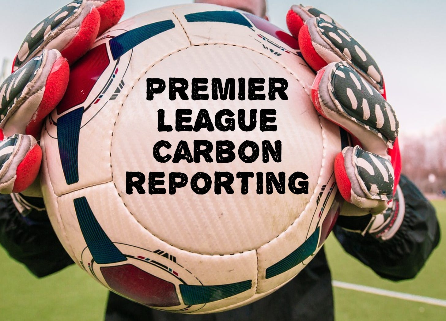 Premier League Carbon Reporting