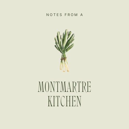 Artwork for Notes From A Montmartre Kitchen