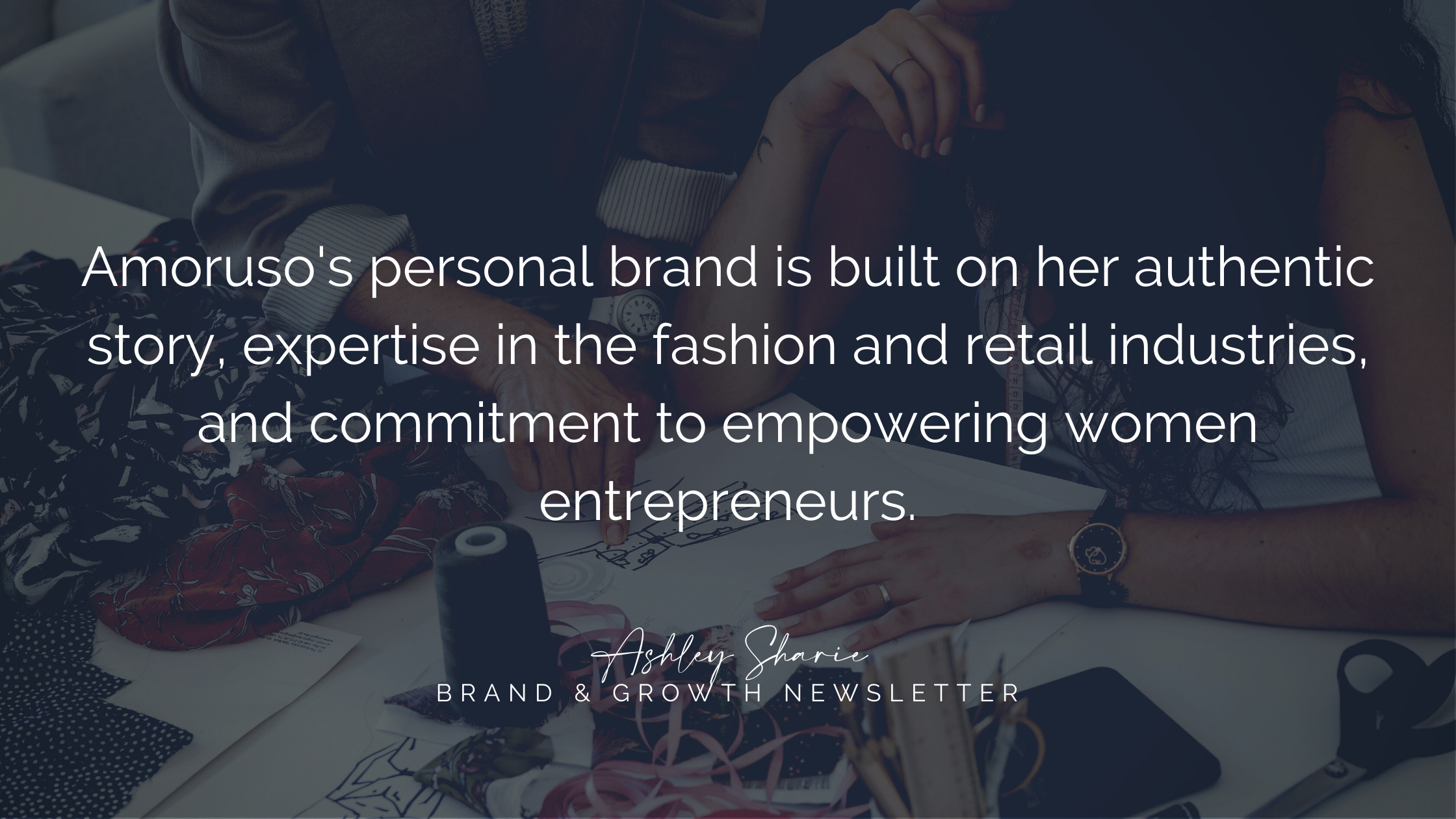 Building a Personal Brand Through Resilience and Empowerment: The Story of  Sophia Amoruso
