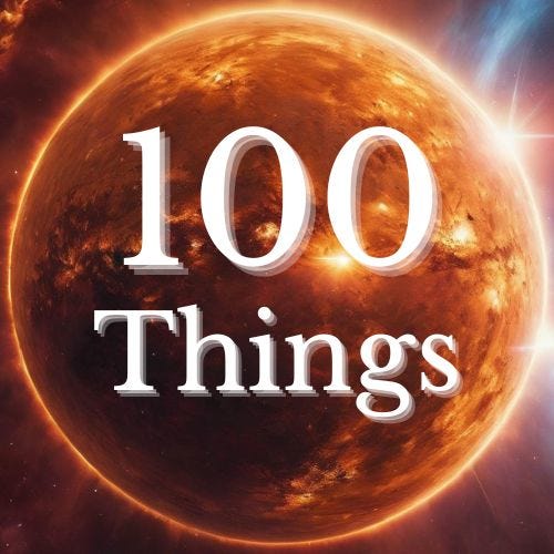 100 Things To Do Before the Sun Explodes