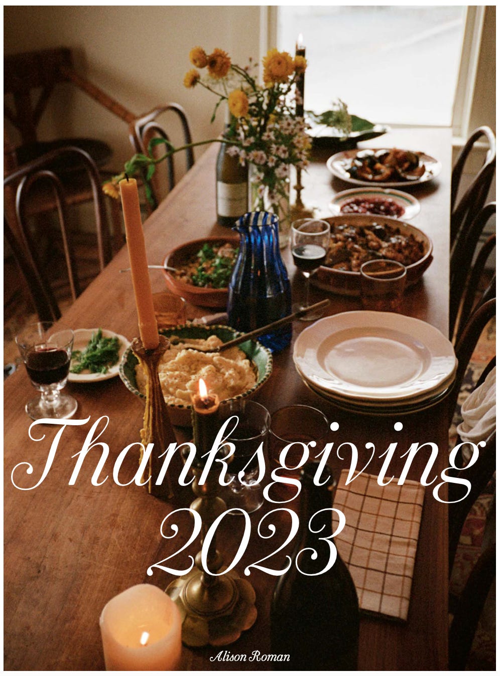 Alison Roman's Home Movies Thanksgiving 2023
