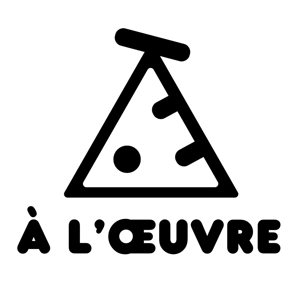 À L’ŒUVRE