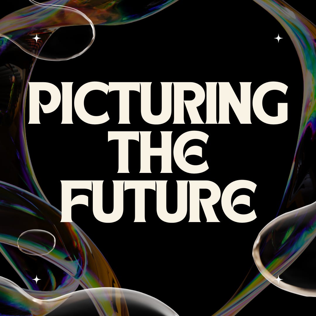 Picturing the Future