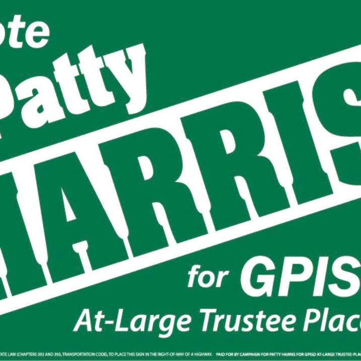 Artwork for Patty Harris for GPISD School Board At-Large Place 3 