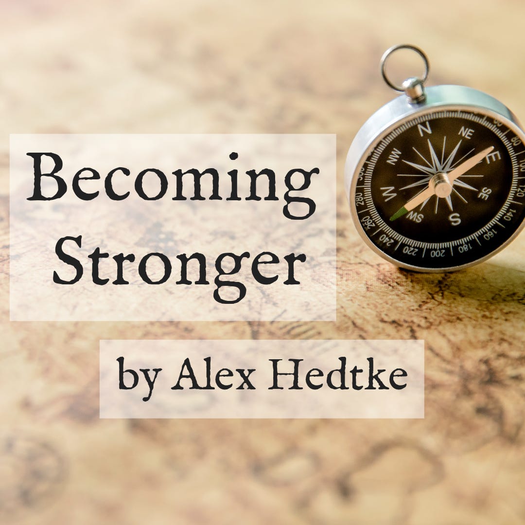 Becoming Stronger