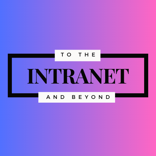 To the Intranet and Beyond
