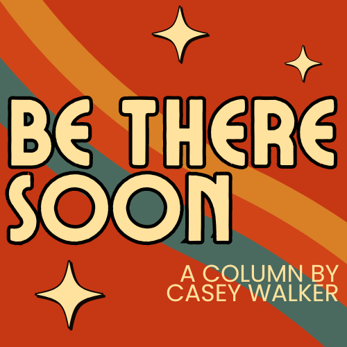 Be There Soon  logo