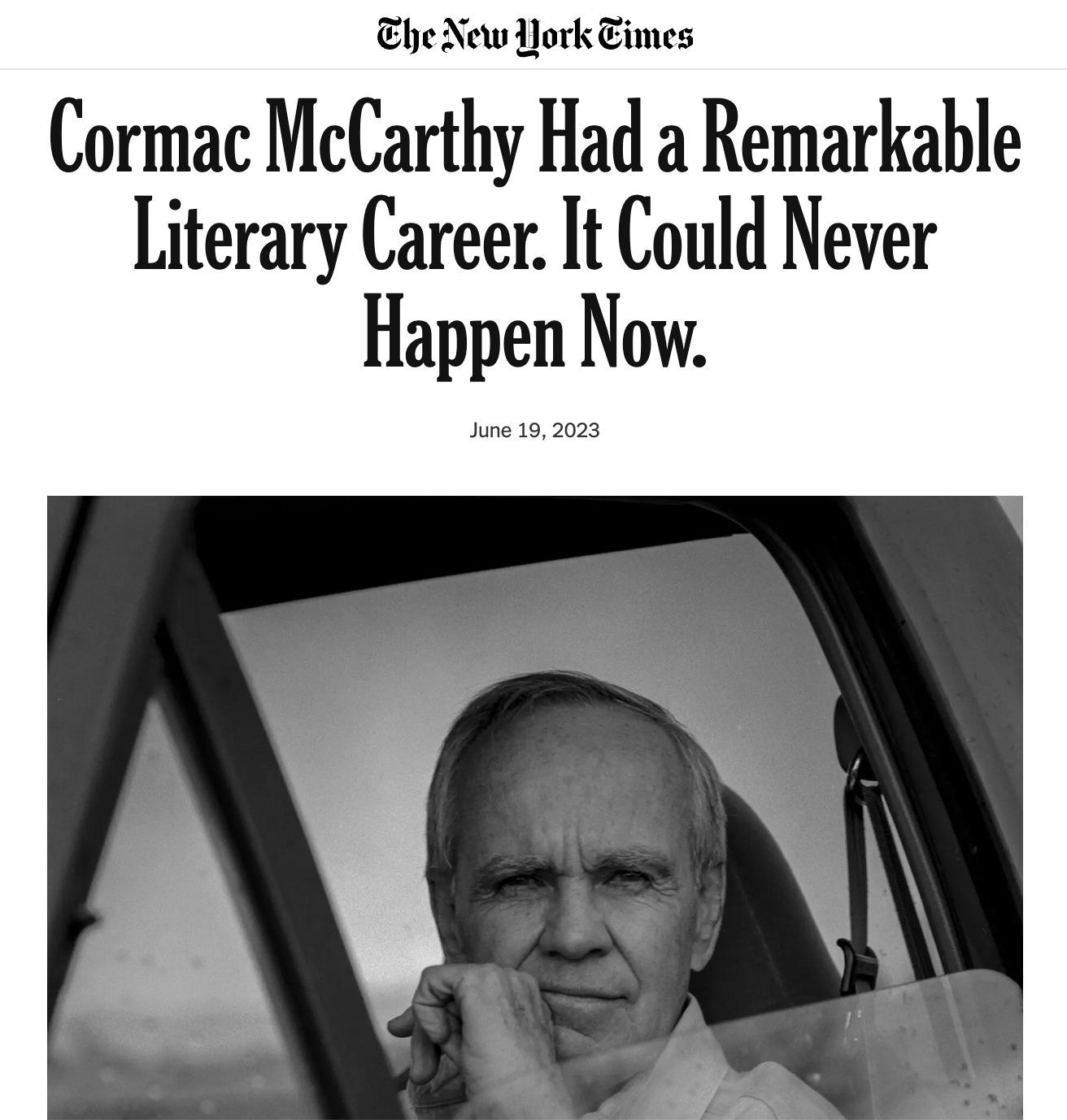 Opinion  Cormac McCarthy's Remarkable Career Could Never Be Reproduced  Today - The New York Times