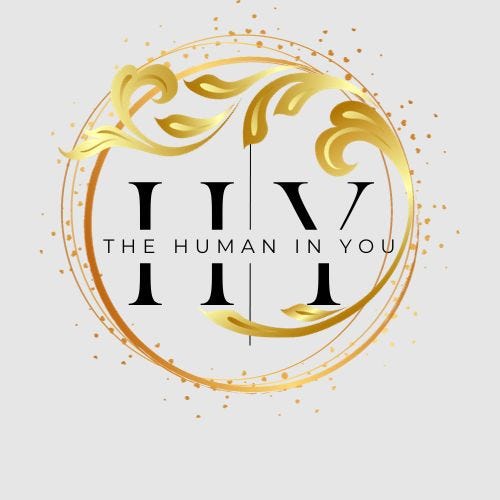 The Human In You