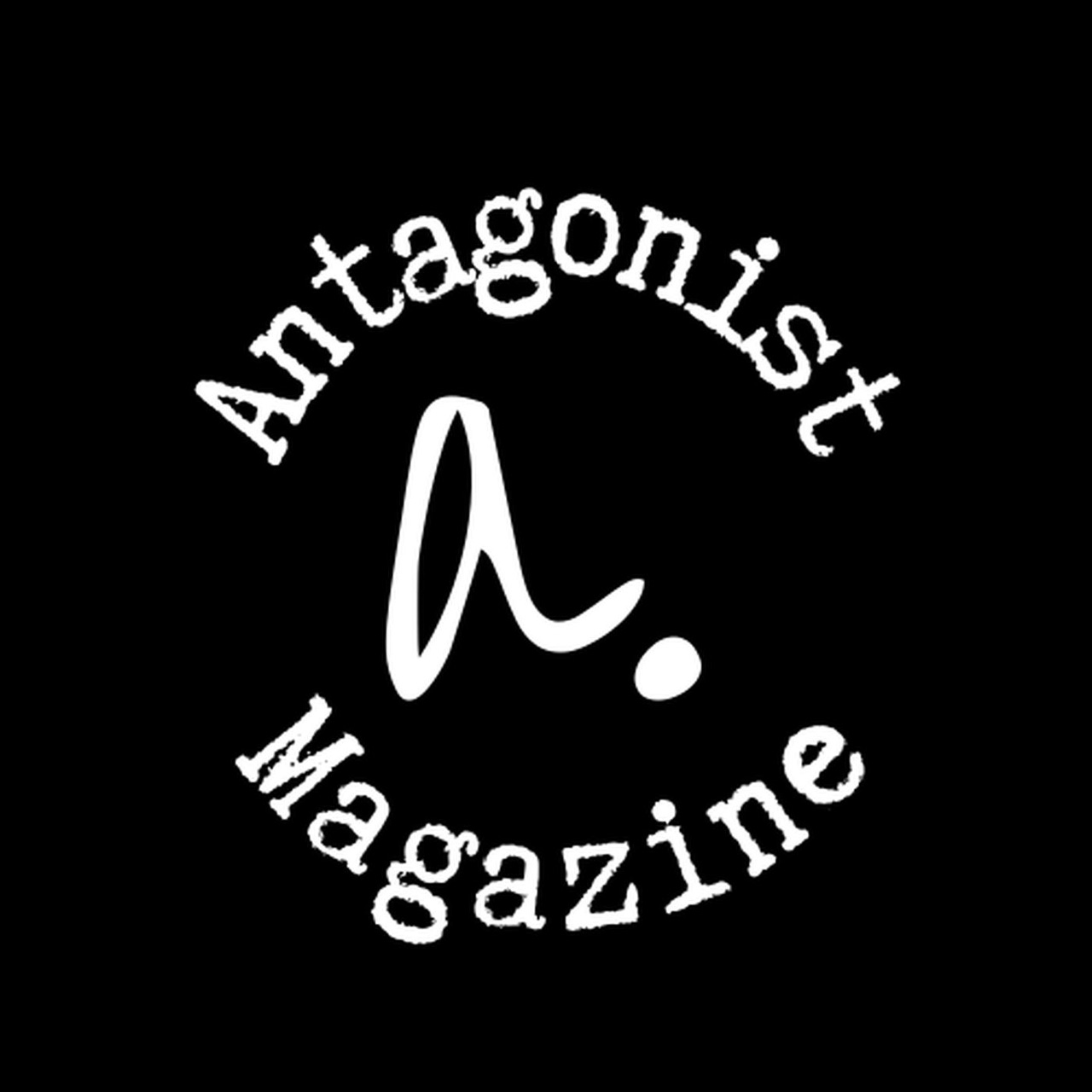 The Antagonist Magazine