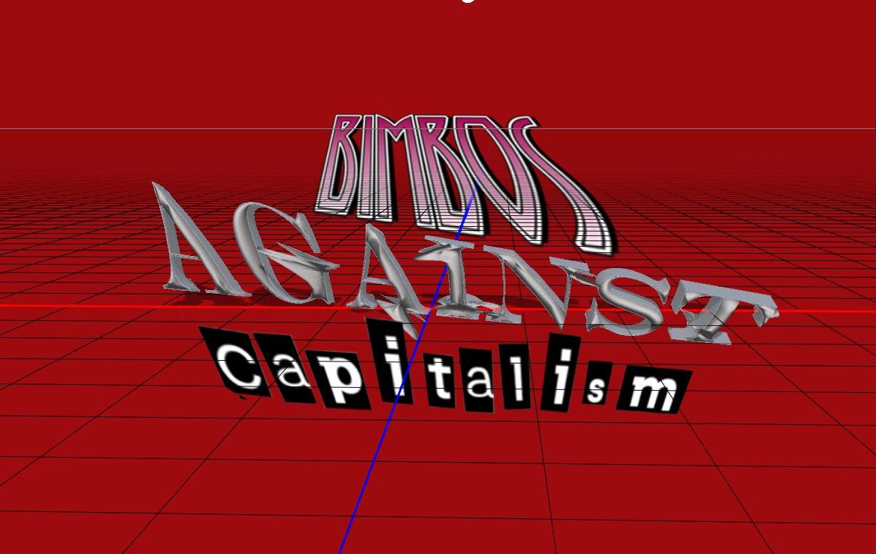 Bimbos Against Capitalism