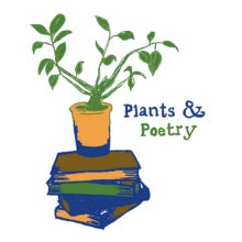 Plants & Poetry