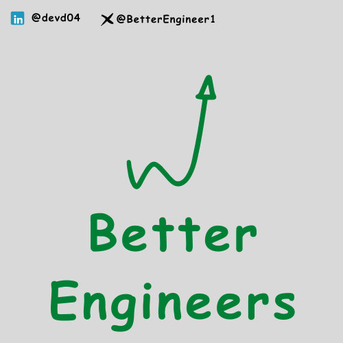 Better Engineers