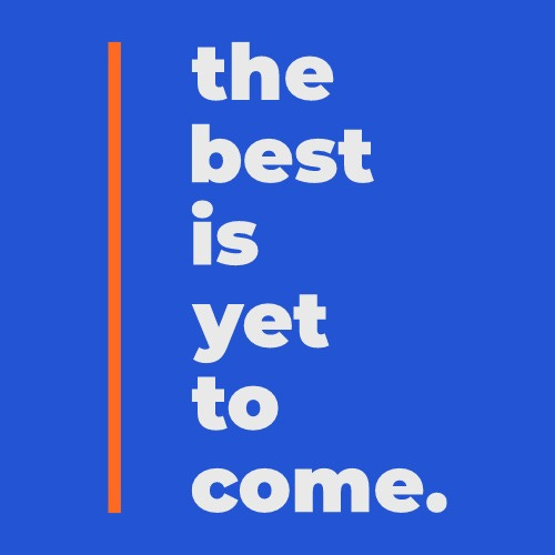 The Best Is Yet To Come logo