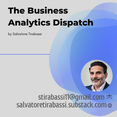 The Business Analytics Dispatch by CFO Pro+Analytics