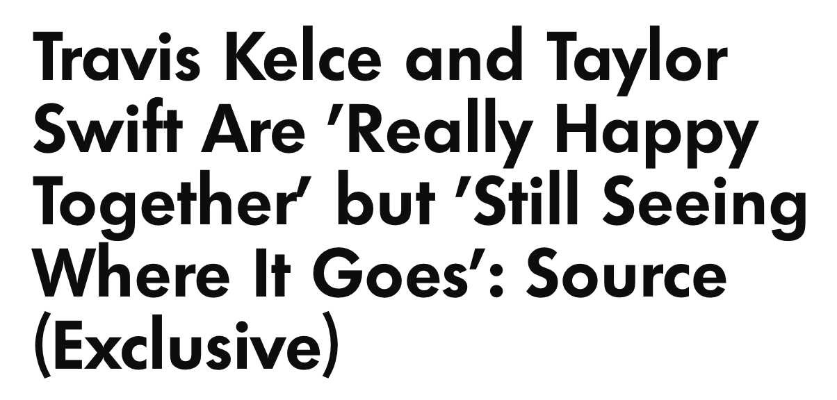 Travis Kelce and Taylor Swift Are 'Really Happy Together' (Source