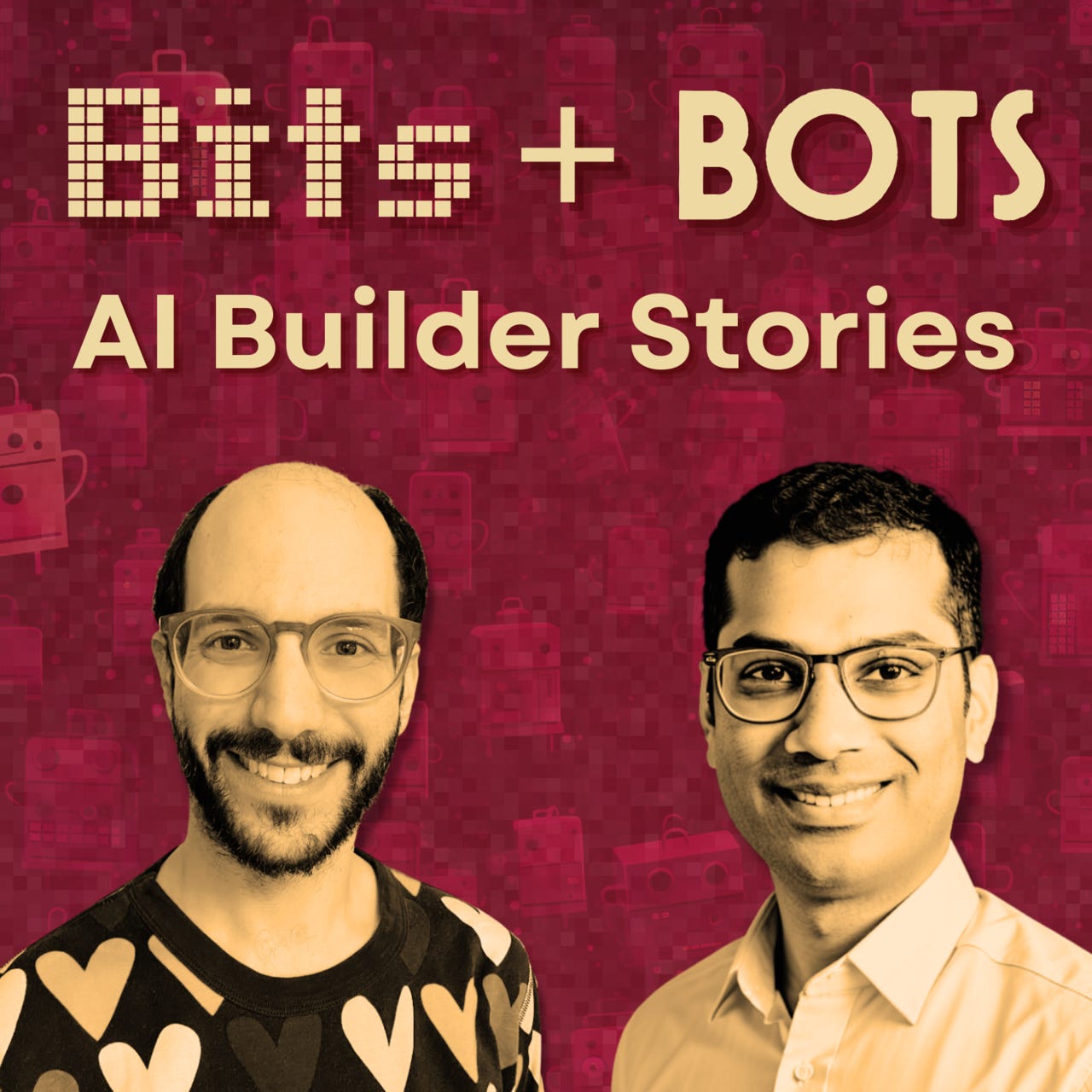Bits and Bots: AI Builder Stories