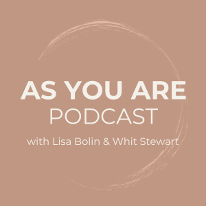 As You Are Podcast