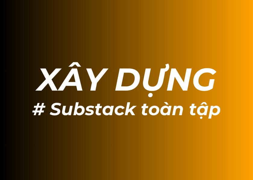 Tạo Nội Dung Substack
