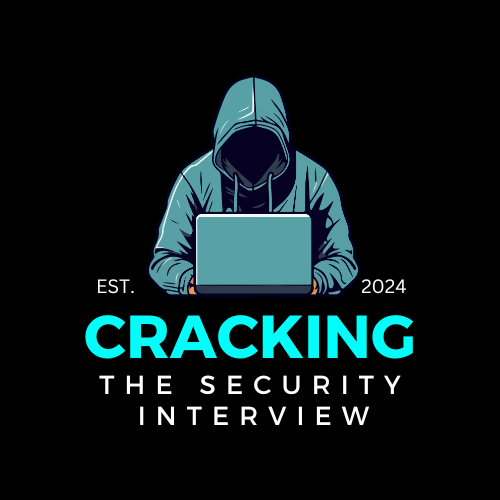 Cracking The Security Interview