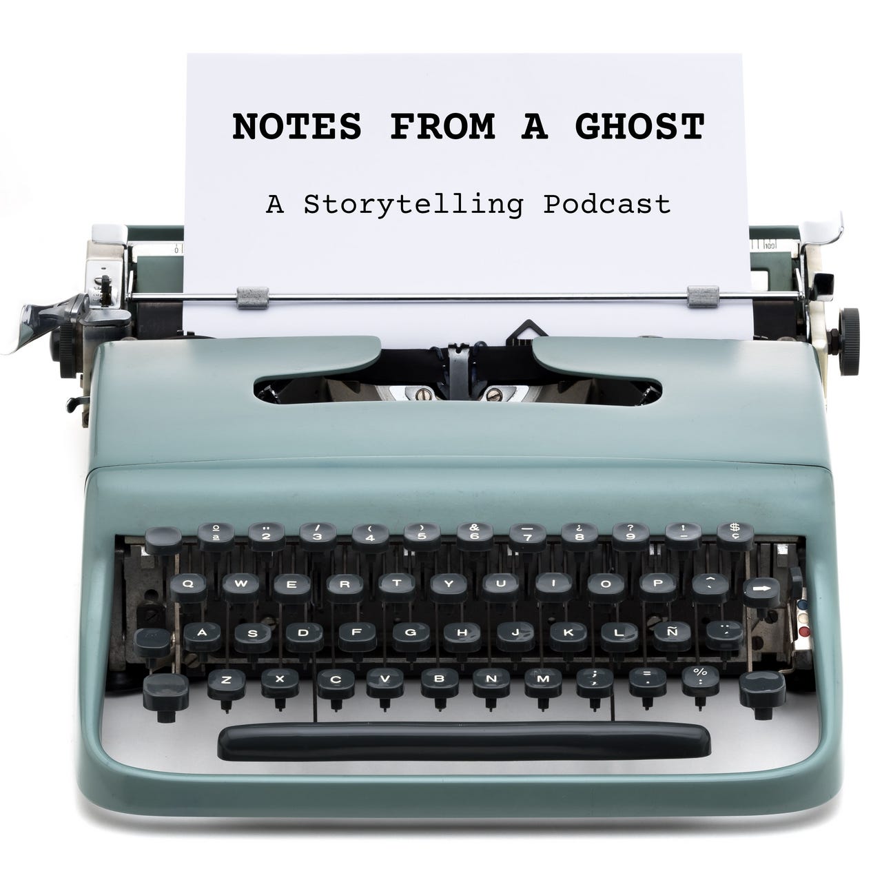 Notes from a Ghost - a Storytelling Podcast  \ud83d\udc7b