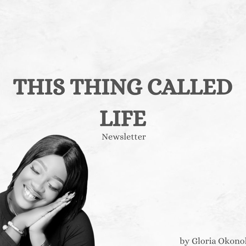 This Thing Called Life Newsletter