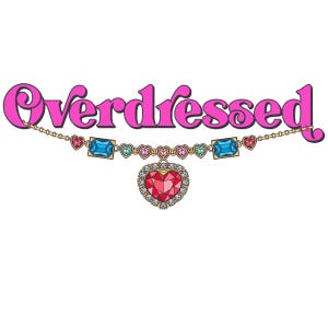 Overdressed