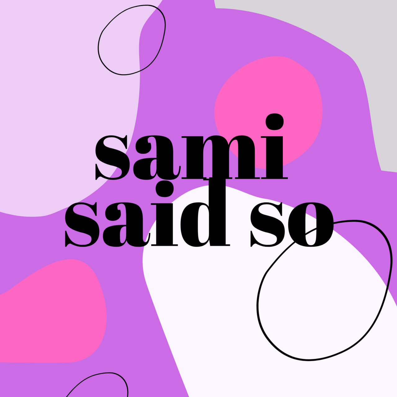 sami said so ♡