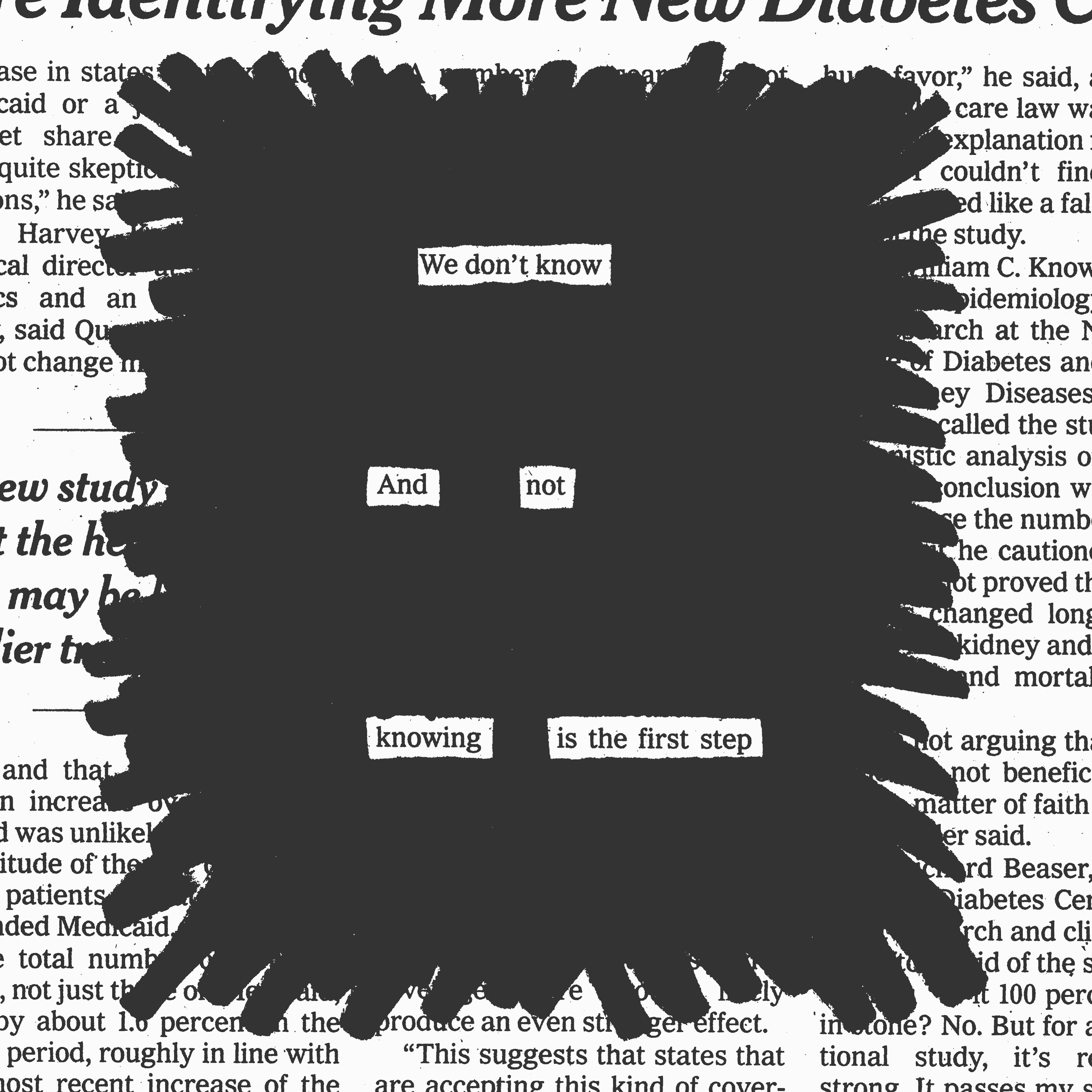 Not knowing is the first step - Austin Kleon