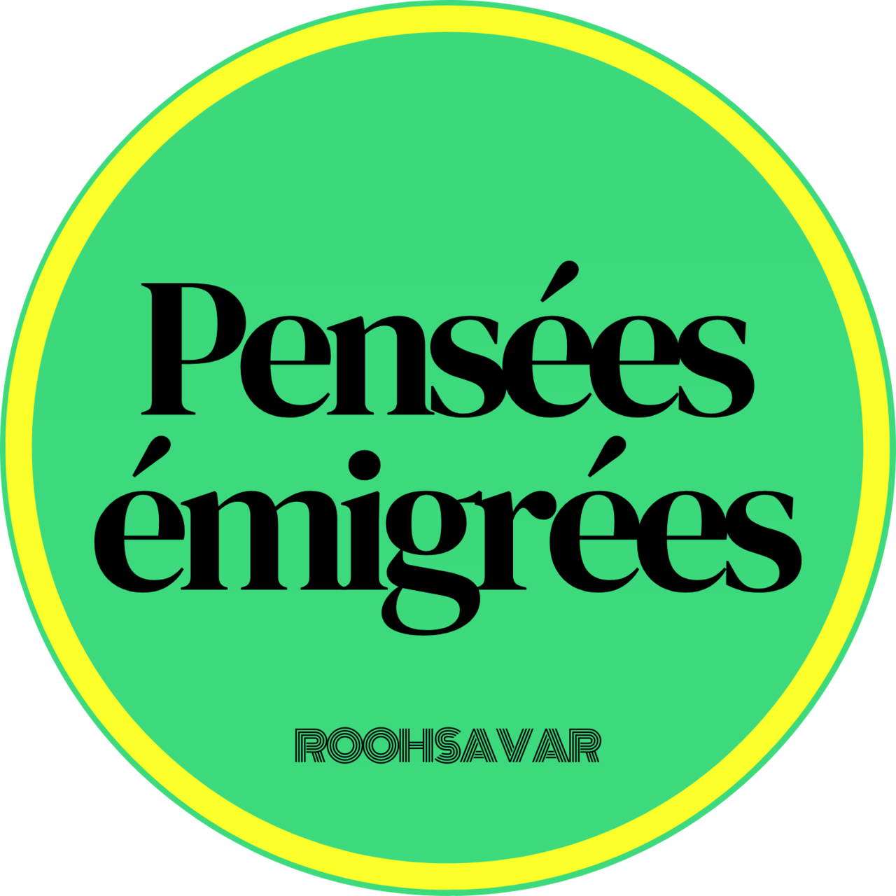 Artwork for Les pensées émigrées de RoohSavar