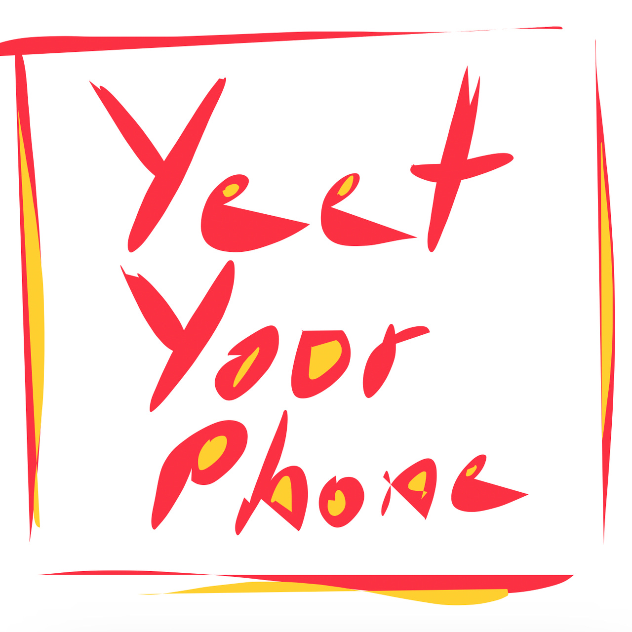 Yeet Your Phone