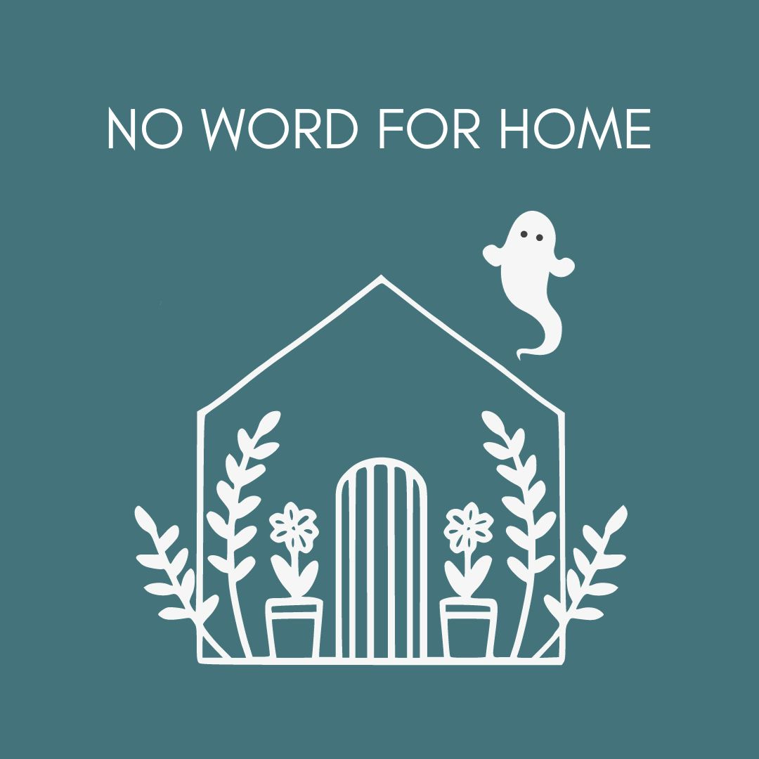 Artwork for No Word for Home