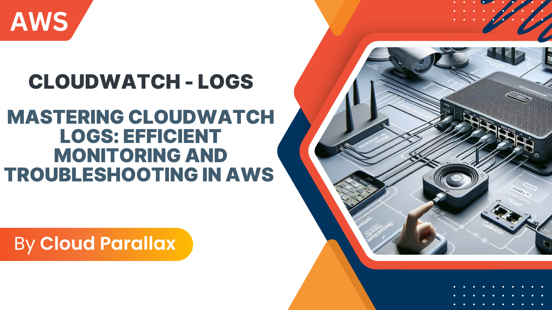 Thumbnail for CloudWatch - Logs- Mastering CloudWatch Logs: Efficient Monitoring and Troubleshooting in AWS EP:28