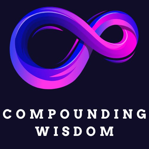 Compounding Wisdom: Life & Leadership