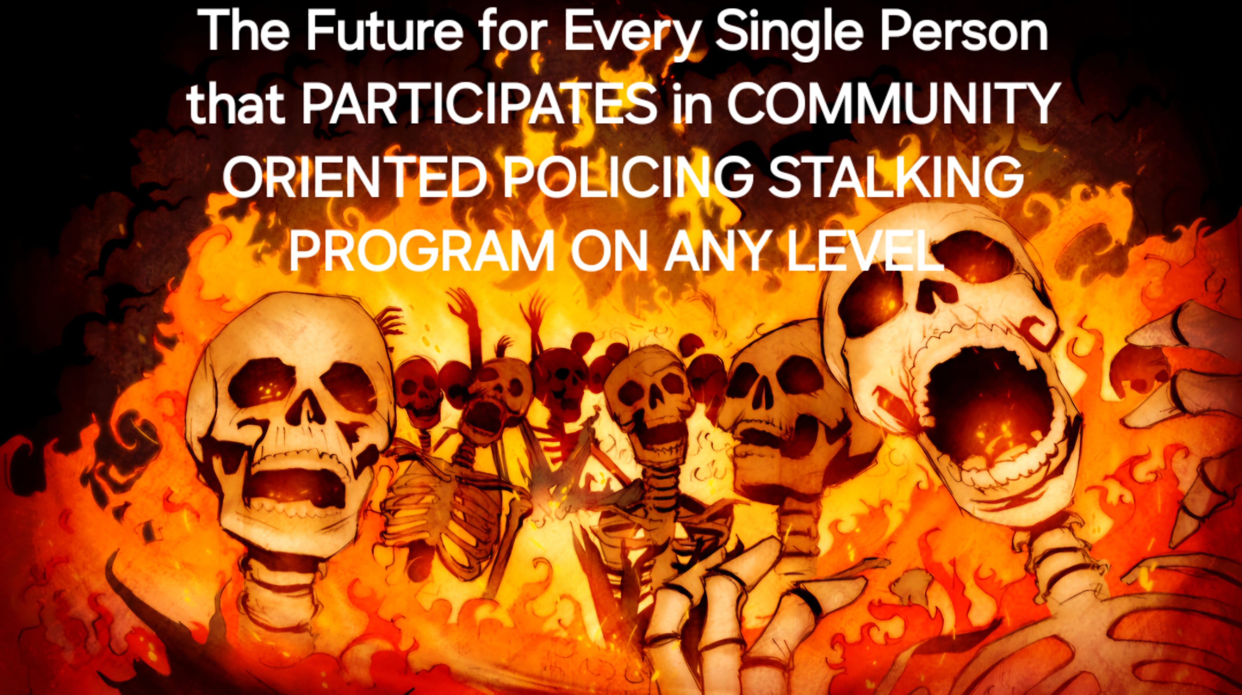 100 Reasons why Community Oriented Policing Stalking Participants BURN