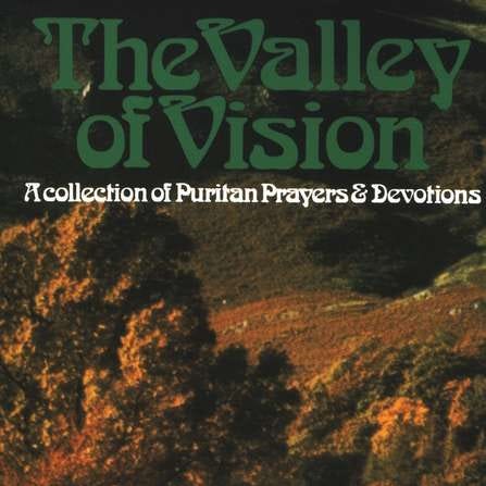 Sourcing 'The Valley of Vision'