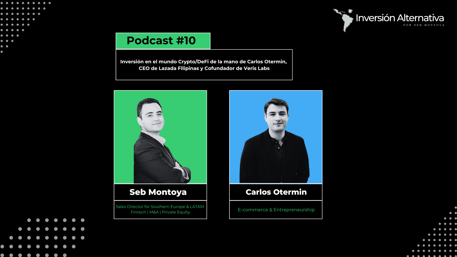 Inversión en el mundo Crypto/DeFi de la mano de Carlos Otermin, CEO de  Lazada Filipinas y Cofundador de Veris Labs