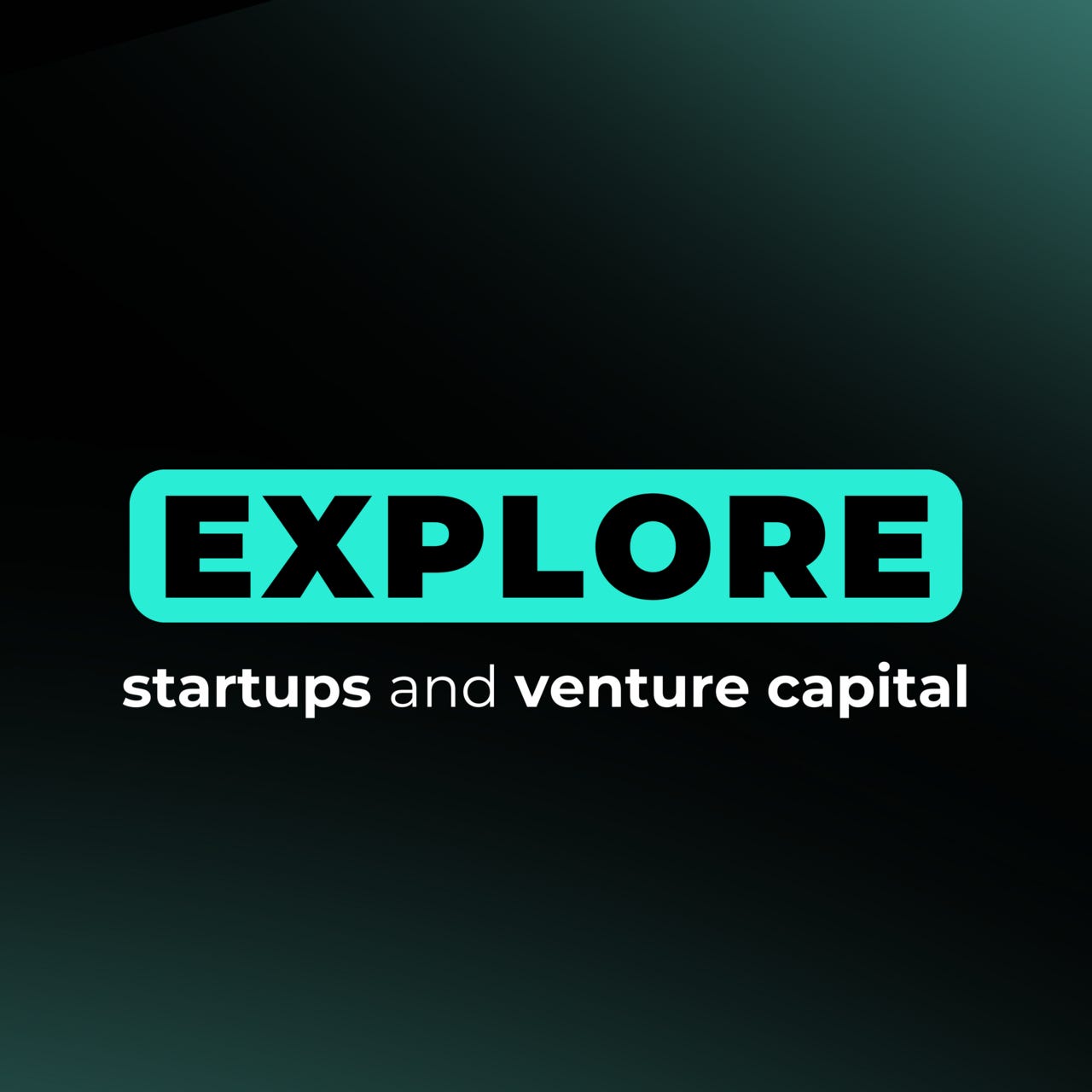 Explore Podcast - Startups founders and investors