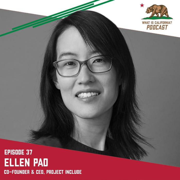 "What is California?" Episode 37 Ellen Pao