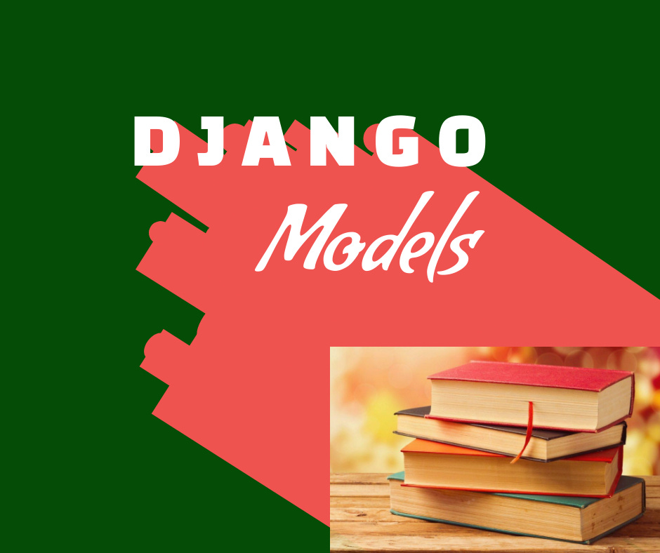 Django Models of Your First App - CK's Story