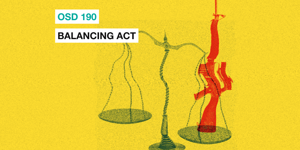 OSD 190: Balancing act Open Source Defense